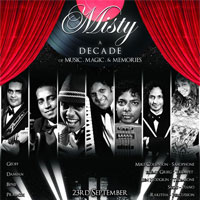Misty - A Decade of Music, Magic & Memories